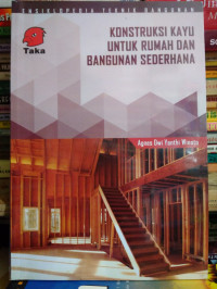 Image of Ensiklopedia Teknik Bangunan : Kontruksi Atap Untuk Rumah Dan Bangunan Sederhana