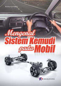 Image of Mengenal Sistem Kemudi Pada Mobil