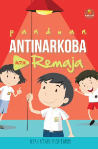 Image of Panduan Anti Narkoba Untuk Remaja